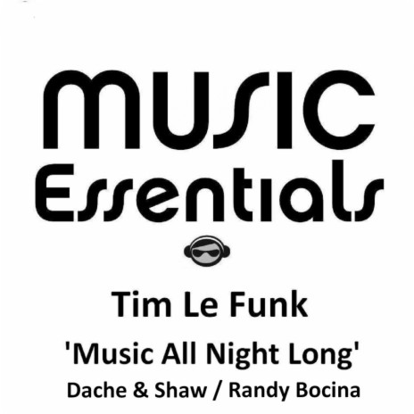 Music All Night Long (Randy Bocina Remix)