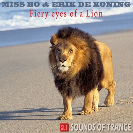 Fiery Eyes of A Lion (Remix) ft. Erik De Koning | Boomplay Music