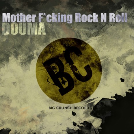 Mother F*cking Rock N Roll (Original Mix)
