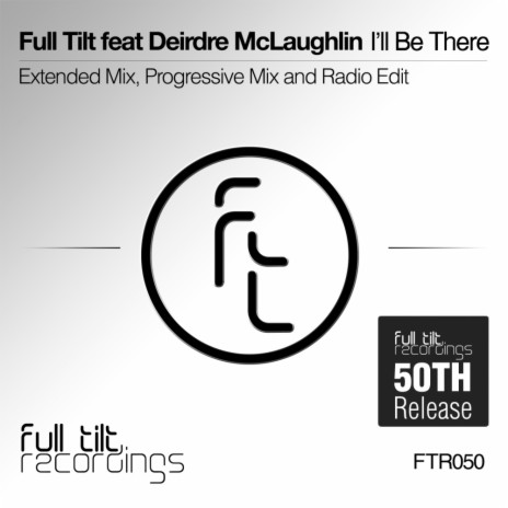I'll Be There (Radio Edit) ft. Deirdre McLaughlin