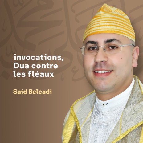 Invocations, dua contre les fléaux (Inshad) | Boomplay Music