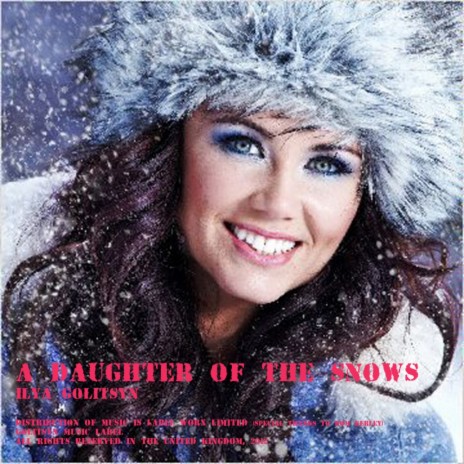 A Daughter of The Snows (Original Mix)