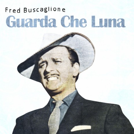 Guarda che luna | Boomplay Music