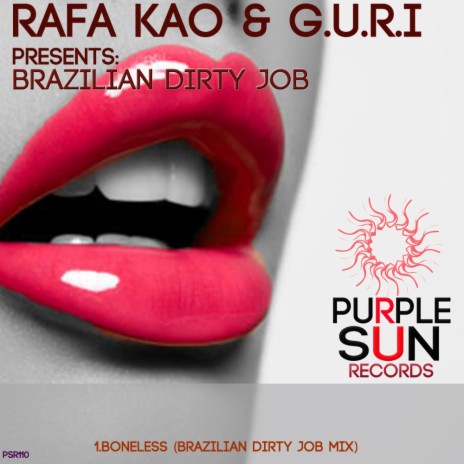 Boneless (Brazilian Dirty Job Mix)