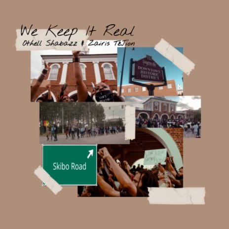 We Keep It Real ft. Zairis Téjion | Boomplay Music