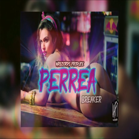 Perrea | Boomplay Music