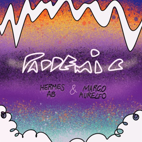 Paddemic ft. Marco Aurelio | Boomplay Music
