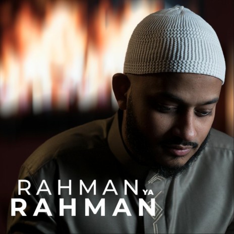 Rahman Ya Rahman | Boomplay Music