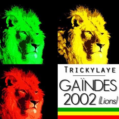 Gaindes 2002 (Lions of Senegal) (Original Mix) | Boomplay Music