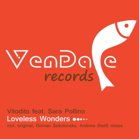 Loveless Wonders (Andrew StetS Remix) ft. Sara Pollino | Boomplay Music