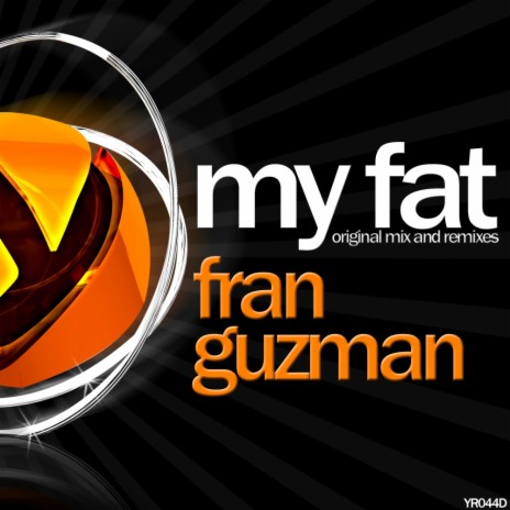 My Fat (Raffa Garcia Remix) | Boomplay Music