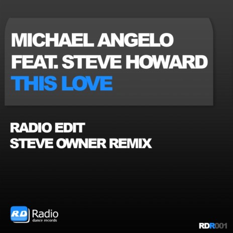 This Love (Steve Owner Remix) ft. Steve Howard