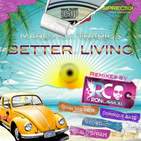 Better Living (Radio) ft. Trarius