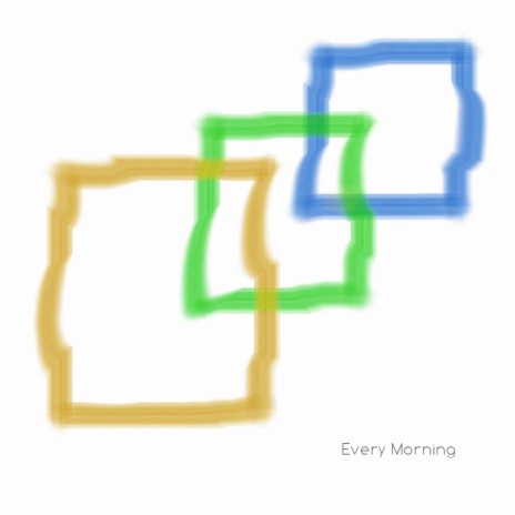 Every Morning (Original Mix) | Boomplay Music
