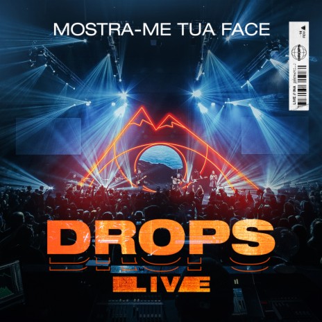 Mostra-me Tua Face (Ao Vivo) | Boomplay Music