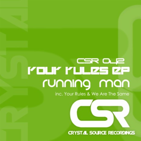 Your Rules (Original Mix)