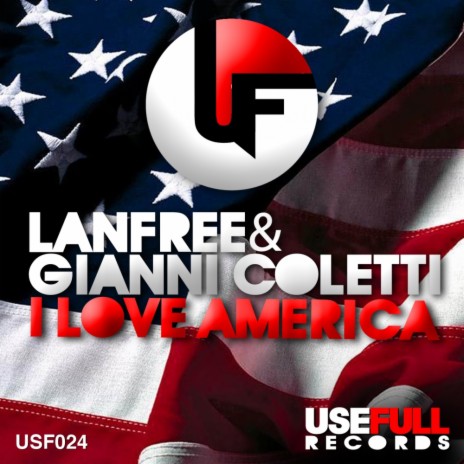 I Love America (Marco Vistosi Remix) ft. Gianni Coletti