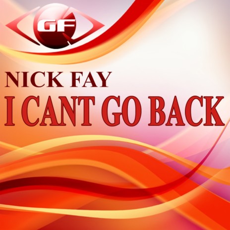 I Cant Go Back (Original Mix)