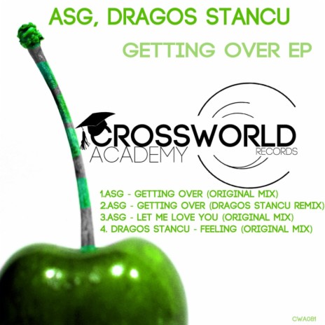 Getting Over (Dragos Stancu Remix)