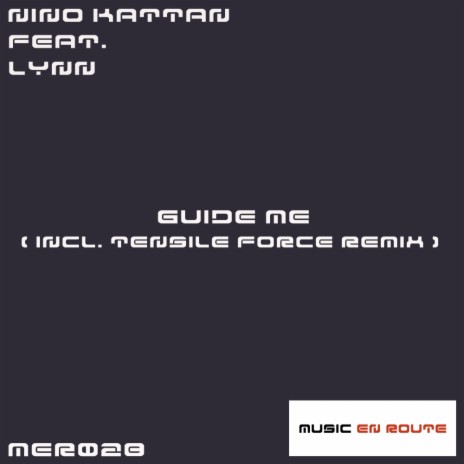 Guide Me (Progressive Tech Mix) ft. Lynn | Boomplay Music