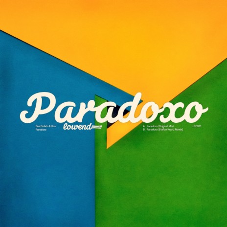 Paradoxo (Original Mix) ft. Hiro