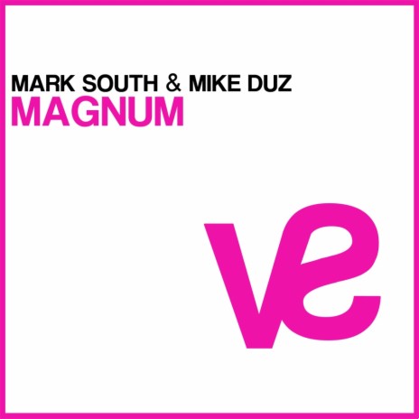 Magnum (Original Mix) ft. Mike Duz