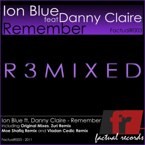 Remember [R3MIXED] (Vladan Cedic Remix) ft. Danny Claire | Boomplay Music