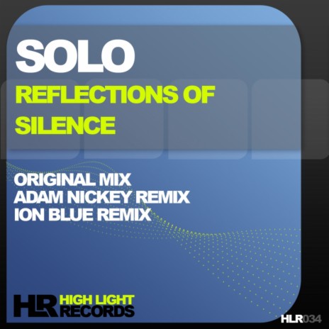 Reflections Of Silence (Original Mix) | Boomplay Music