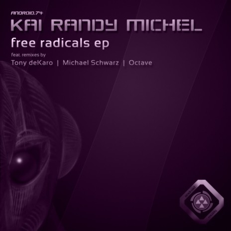 Free Radicals (Michael Schwarz Remix)