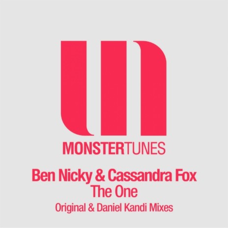 The One (Original Mix) ft. Cassandra Fox