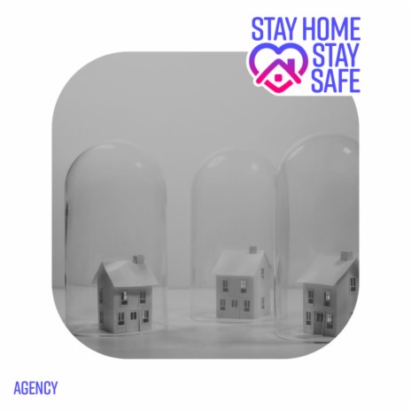 Stay Home, Stay Safe (Original Mix) | Boomplay Music