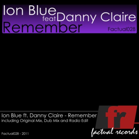 Remember (Radio Mix) ft. Danny Claire