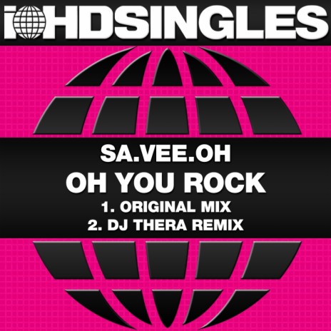 Oh You Rock (Original Mix) | Boomplay Music