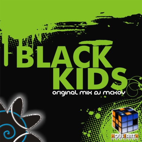 Black Kids (Original Mix)