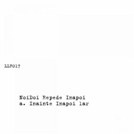 Inainte Inapoi Iar (Original Mix) | Boomplay Music