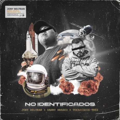 No Identificados ft. Danny Brasco & Tocadiscos Trez | Boomplay Music