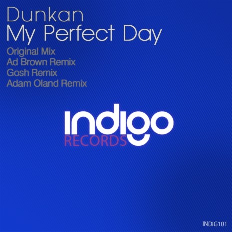 My Perfect Day (Ad Brown Remix)