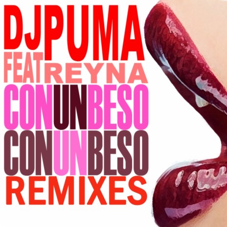 Con Un Beso (Dj Mada Tribal Remix) ft. Reyna | Boomplay Music