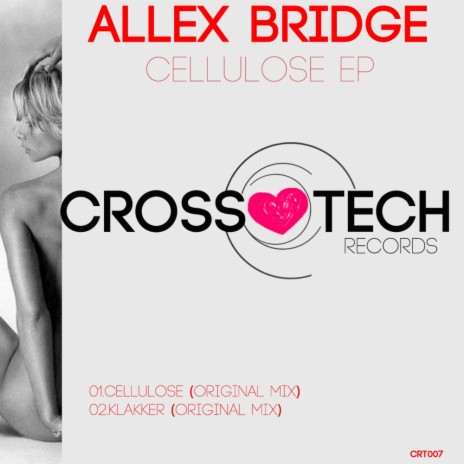 Cellulose (Original Mix)