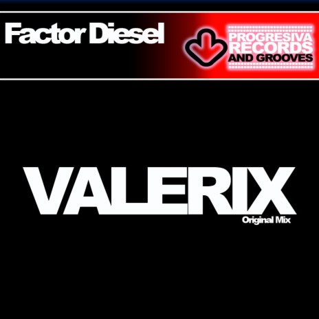 Valerix (Original Mix)