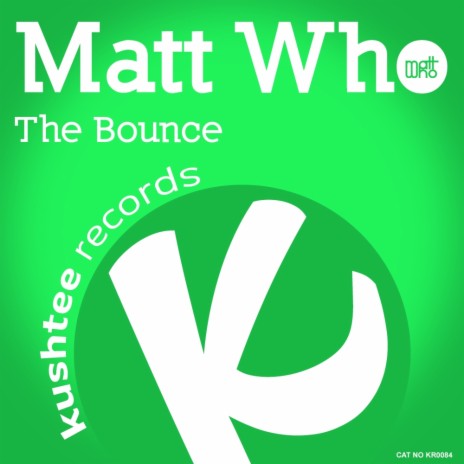 The Bounce (Original Mix) | Boomplay Music