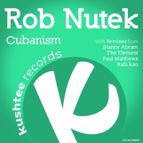 Cubanism (Rafa Kao Groove Remix) | Boomplay Music