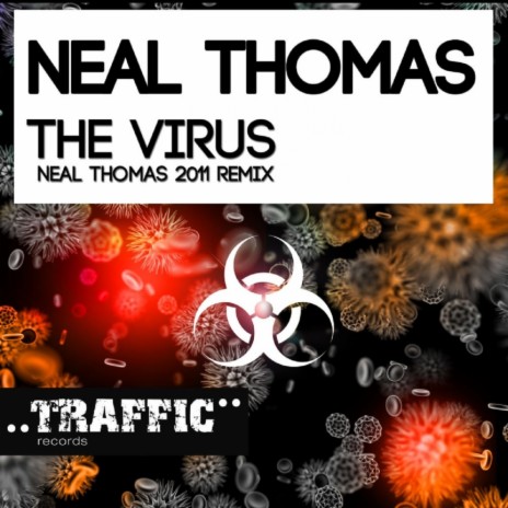 The Virus 2011 (Neal Thomas 2011 Remix)