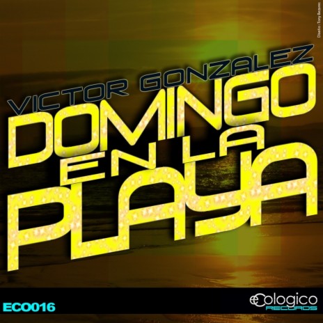 Domingo en La Playa (Original Mix) | Boomplay Music