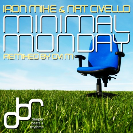 Minimal Monday (Ovi M Remix) ft. Nat Civello | Boomplay Music