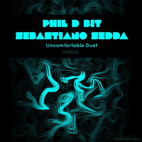 Uncomfortable Duet (Alfonso Padilla Remix) ft. Sebastiano Sedda
