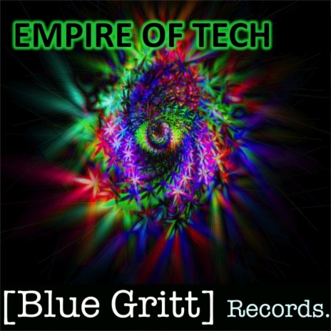 Empire Of Tech (Original Mix) | Boomplay Music