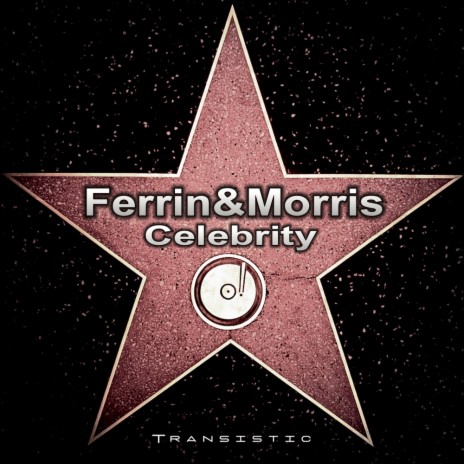 Celebrity (Chillout Mix)