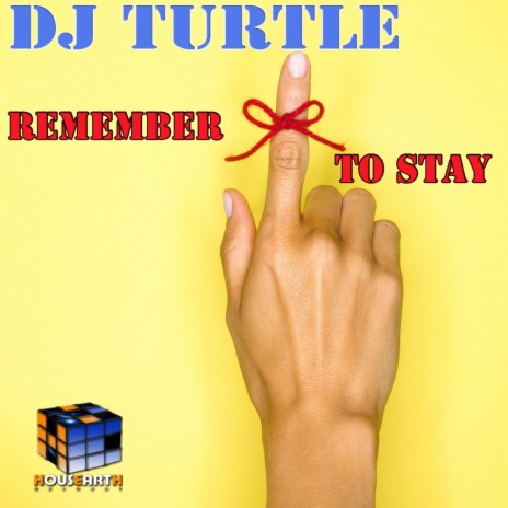 Remember To Stay (Club Mix) | Boomplay Music