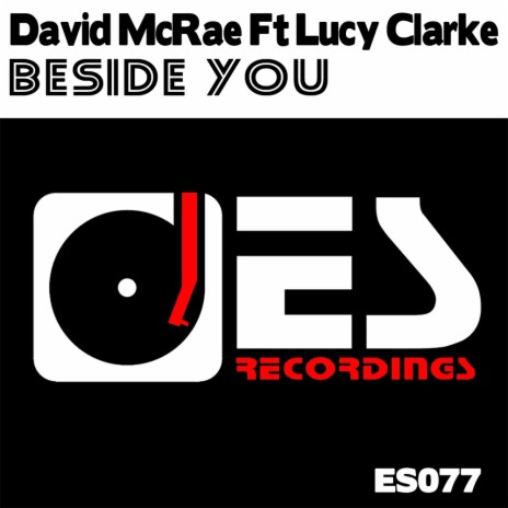 Beside You (Original Mix) ft. Lucy Clarke | Boomplay Music